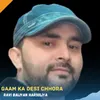 About Gaam Ka Desi Chhora Song